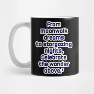 Stargazing Nights: Embracing Celestial Wonder Mug